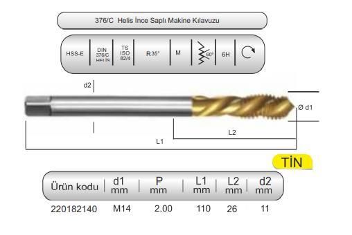 HSSE DIN376/C 35° HELİS M14x2,0 (6H) TİN